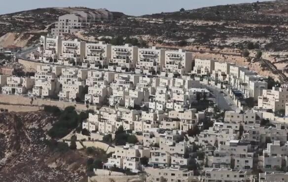 以色列批准在约旦河西岸新建5600余套犹太人定居点住房