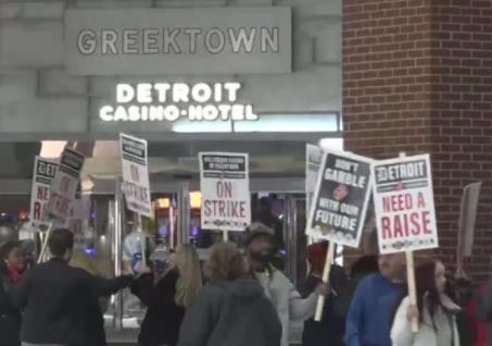 美国罢工浪潮不断 底特律数千赌场员工举行大罢工
