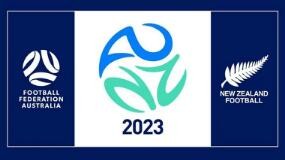 2023年女足世界杯抽签仪式将于10月在新西兰奥克兰举行